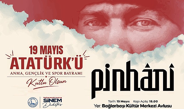Üsküdar'da 19 Mayıs Coşkusu Pinhani Konseriyle Taçlanacak
