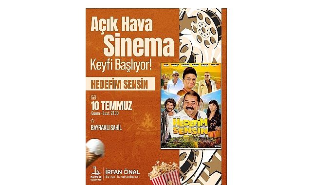 Bayraklı'da Açık Hava Sinema Günleri Başlıyor