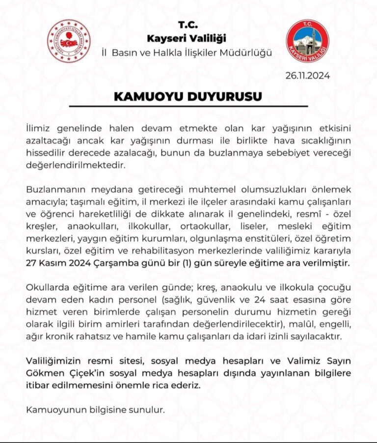 Kayseri Valiliğinden Açıklama! Kayseri’de Okullar Yarın da Tatil