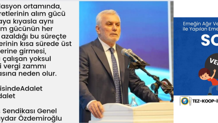 “Yine vergiler dolaylı biçimde halktan alınacak”