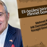 Eli öpülesi Birinci Nesile Minnet Borçluyuz