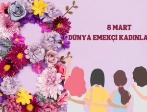 8 Mart ve kadın olmak: Bütün sıfatların ötesinde