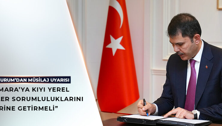 Bakan'dan Müsilaj Uyarısı