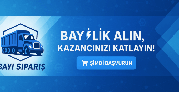 E-Ticaretin Yeni Gücü: Bayisiparis.com.tr’den 6 XML ile 25.000 Ürünlük Dev Bayilik!