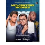 Televizyon tarihinin kült yapımlarından ‘Will & Grace’in yaratıcılarının imzasını taşıyan yeni dizi ‘Mid-Century Modern’, 28 Mayıs’tan itibaren sadece Disney+’ta!