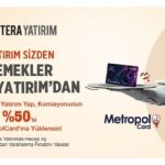 Tera Yatırım’dan Metropol Kart Üyelerine Özel Komisyon Desteği!