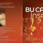 Bedia Ceylan Güzelce’den Belleğe, Zamanın Ruhuna ve İç Sesimize Yolculuk: “Bu Çağın İnsanı” Raflarda