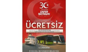 30 Ağustos’ta toplu ulaşım ücretsiz