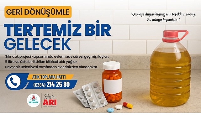 Nevşehir’de Geri Dönüşümle Geleceğe Yatırım Yapıyoruz