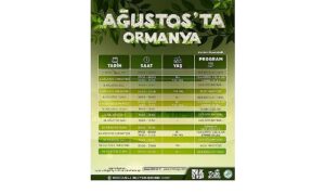 Ormanya ve Kuzuyayla’nın keşif dolu Ağustos takvimi