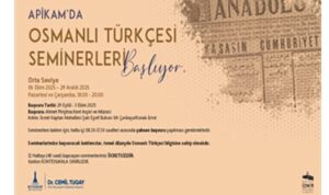APİKAM’da “Orta Seviye Osmanlı Türkçesi Seminerleri” başlıyor