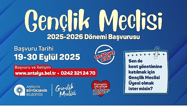 Büyükşehir Gençlik Meclisine başvurular başladı