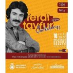 Ferdi Tayfur Şarkıları Bu Kez Açık Havada Dinleyicilerle Buluşacak