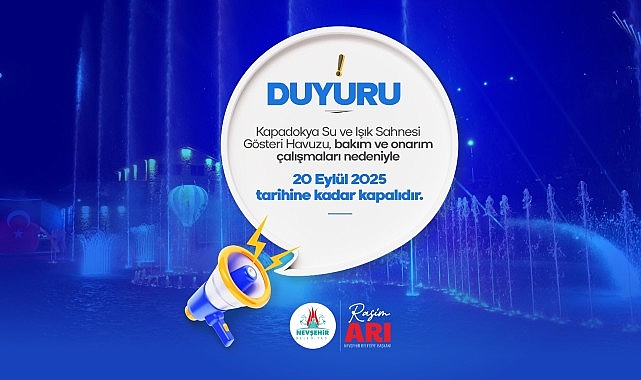 Kapadokya Gösteri Havuzu 10 Gün Bakıma Alındı