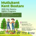 Kent Bostanları Güz Eğitimleri Başlıyor