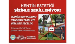 Manisa’nın Tabelalarına Halk Karar Verecek