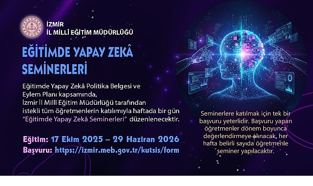 İzmir’de “Eğitimde Yapay Zekâ Seminerleri” Başlıyor