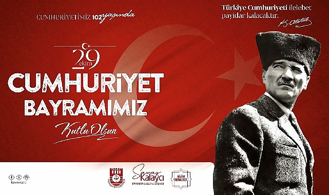 Karaman Belediye Başkanı Savaş Kalaycı’nın Cumhuriyet Bayramı Mesajı