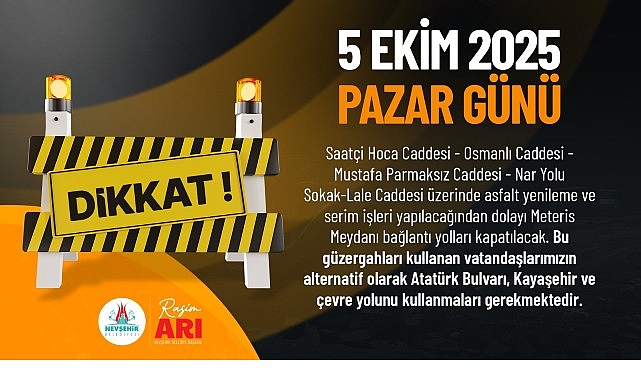 Meteris Meydanı ve Bağlı Caddeler 1 Gün Trafiğe Kapatılacak