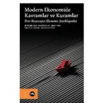 Ekonomi literatürüne arşivlik bir çalışma: “Modern Ekonomide Kavramlar ve Kuramlar”