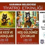 Karaman Belediyesi’nden Çocuklara Ücretsiz Tiyatro