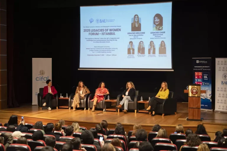 BAU, Küresel Kadın Zirvesi kapsamında ‘Legacies of Women Forum’a ev sahipliği yaptı