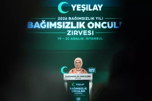 Emine Erdoğan: 2026’yı ‘Bağımsızlık Yılı’ ilan ediyoruz