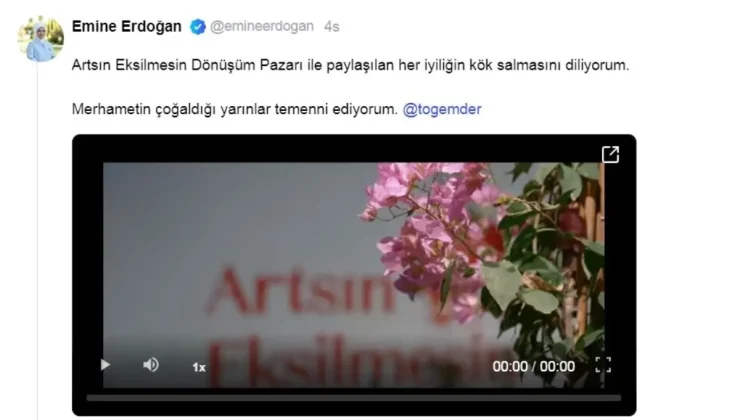 Emine Erdoğan’dan ‘Artsın Eksilmesin Dönüşüm Pazarı’na ilişkin paylaşım