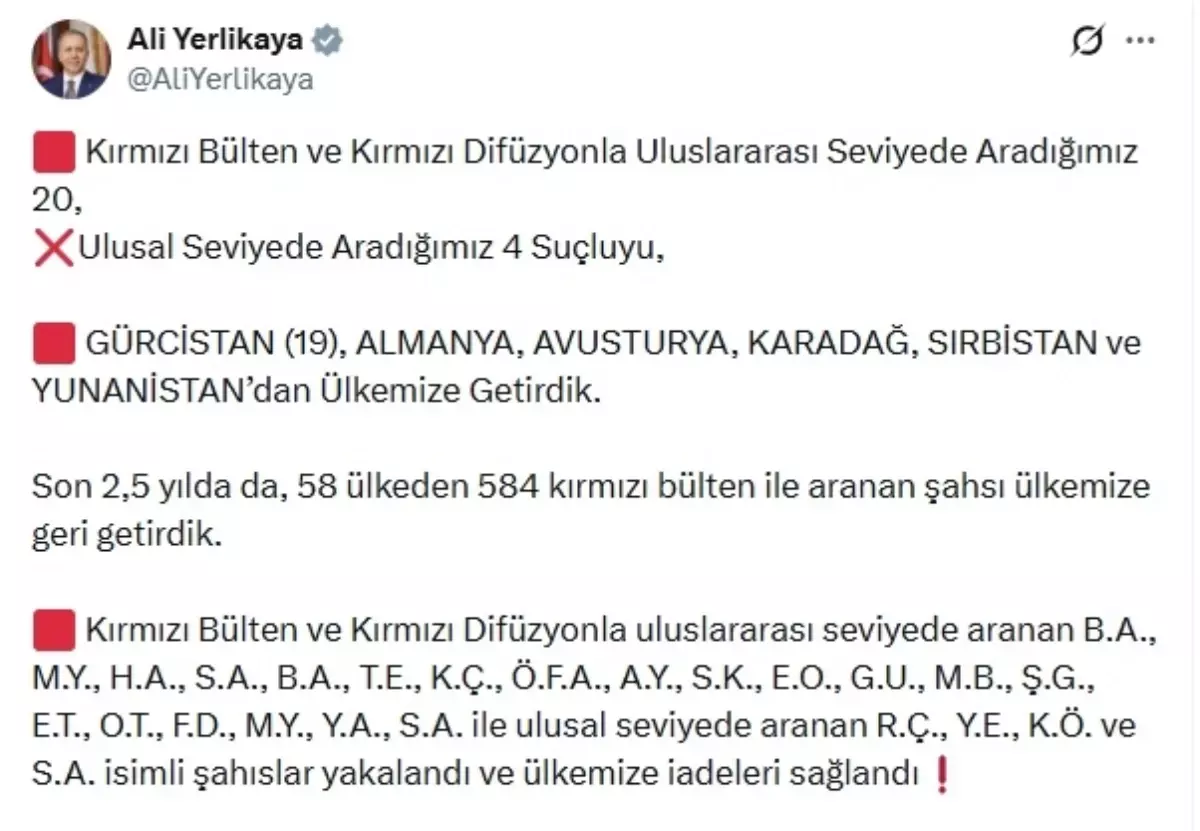 İçişleri Bakanı Yerlikaya: 24 suçlu Türkiye’ye getirildi