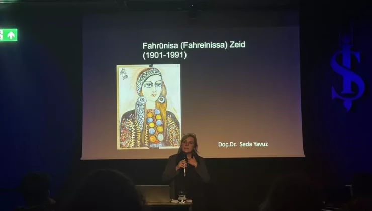 “Kadınların Gözünden” seminerlerinde ressam Fahrünnisa Zeid konuşuldu