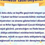 Yarıyıl Tatili Kartallı Çocuklar İçin Şenliğe Dönüşüyor