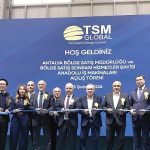 TSM Global, Antalya Satış Sonrası Hizmetler Bayi ve Bölge Satış Müdürlüğünün Açılışını Yaptı