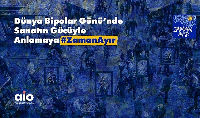 Abdi İbrahim Otsuka, Dünya Bipolar Günü’nde Sanatın Gücüyle “Anlamaya #ZamanAyır” Diyor