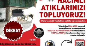 Kartal’da Hacimli Atıklar İçin Yeni Dönem