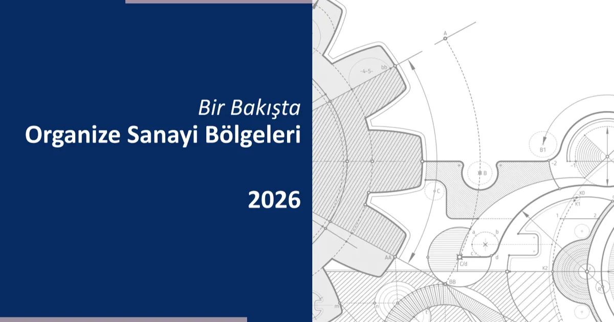 OSB’lerde Değer Artışı Enflasyonun Gerisinde Kaldı