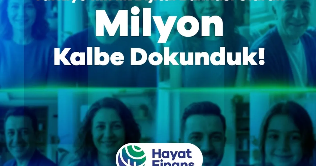 Türkiye’nin İlk Dijital Bankası Hayat Finans 2 Milyon Kullanıcıya Ulaştı